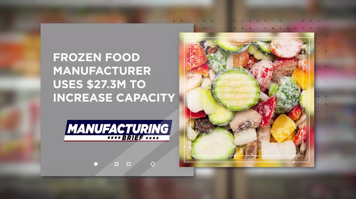 Frozen Food Manufacturer Uses 27 3m To Increase Capacity Food Manufacturing