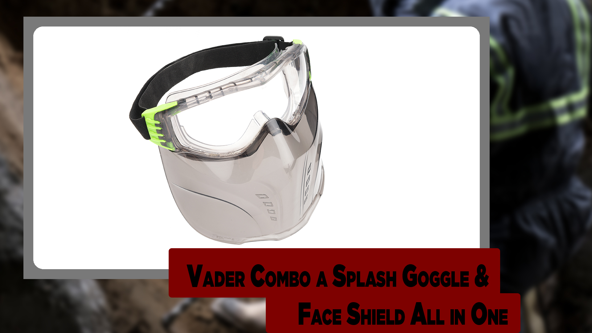 Vader Combo A Splash Goggle & Face Shield All In One Thumb